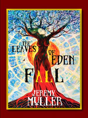cover image of The Leaves of Eden Fall